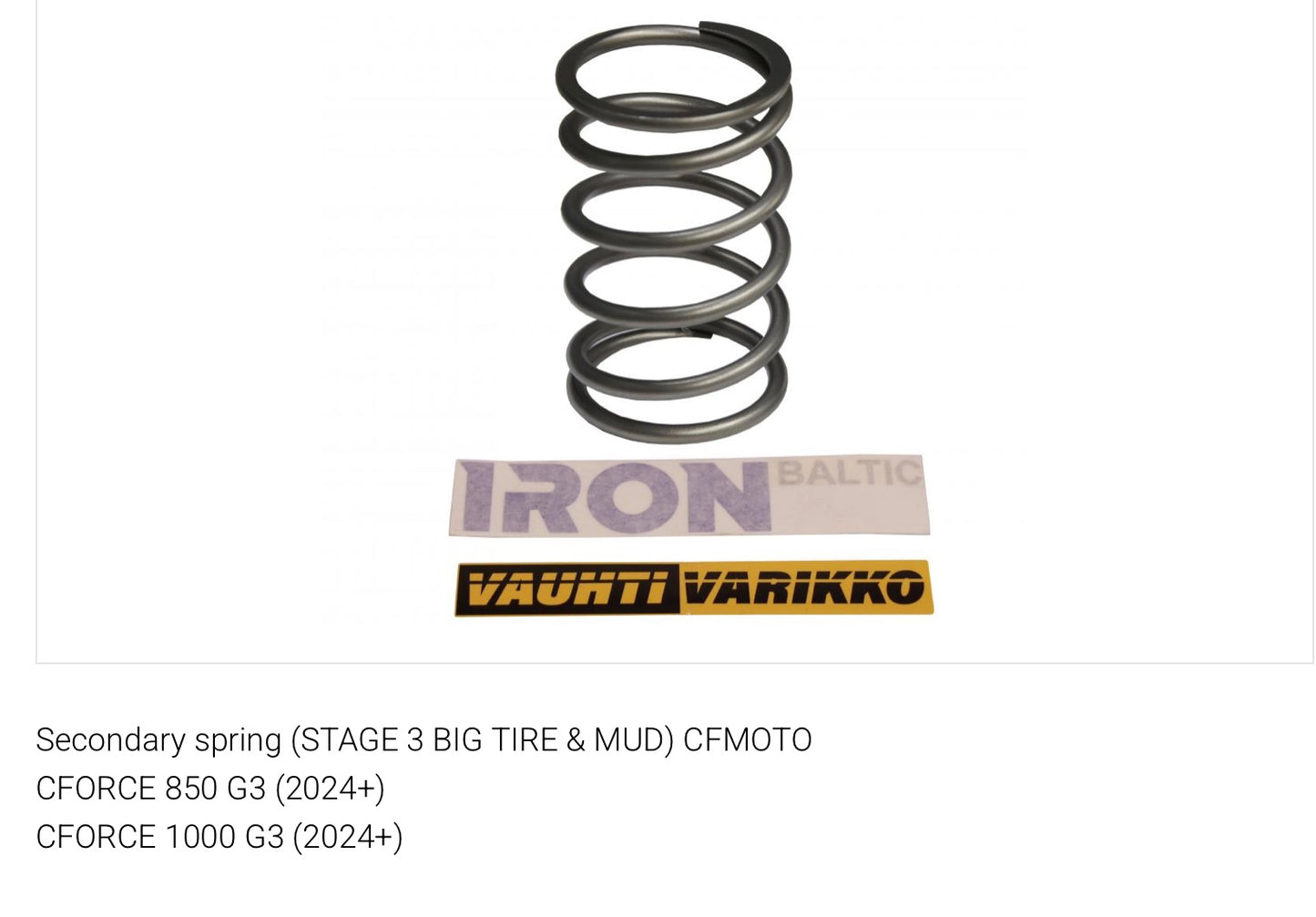 Secondary spring (STAGE 3 BIG TIRE & MUD) CFMOTO
CFORCE 850 G3 (2024+)
CFORCE 1000 G3 (2024+)