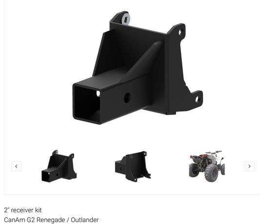 2" receiver kit
CanAm G2 Renegade / Outlander