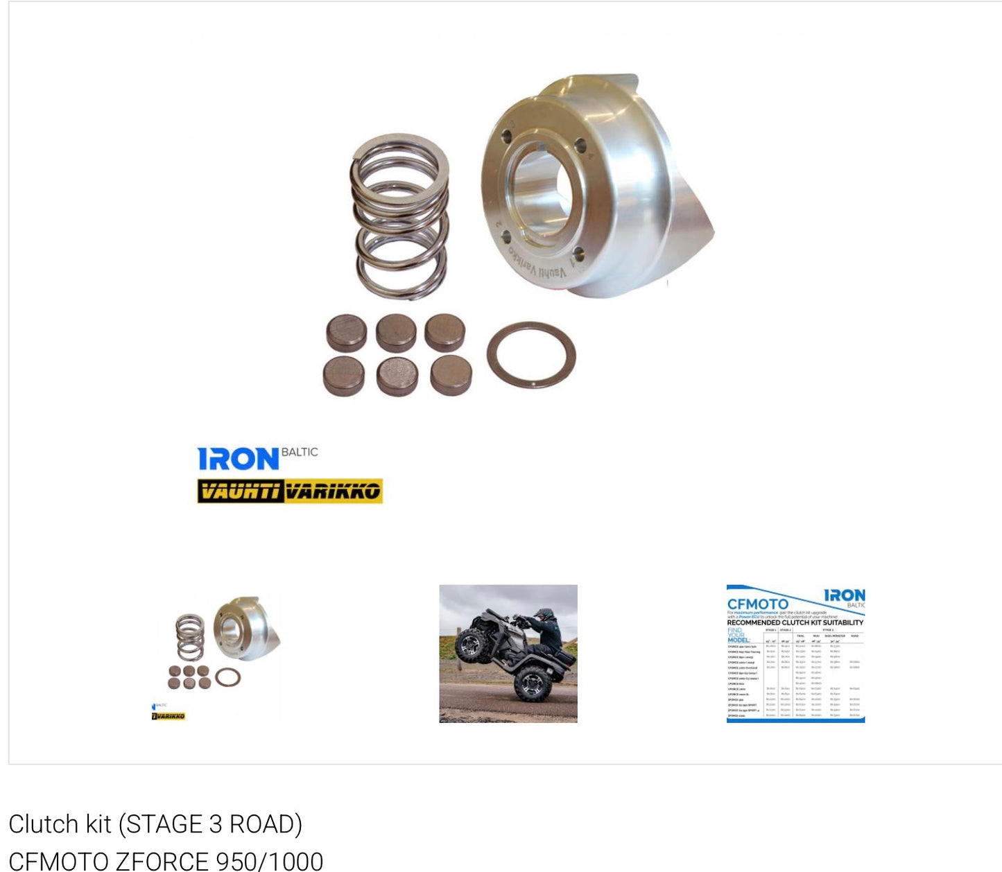 Clutch kit (STAGE 3 ROAD)
CFMOTO ZFORCE 950/1000
